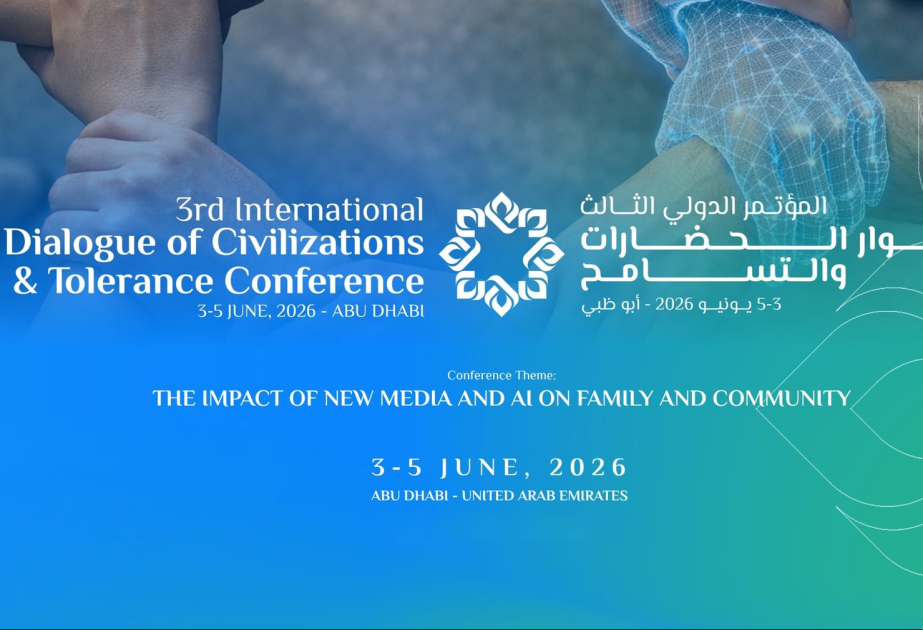 Abu Dhabi to host International Dialogue of Civilisations & Tolerance Conference 2026