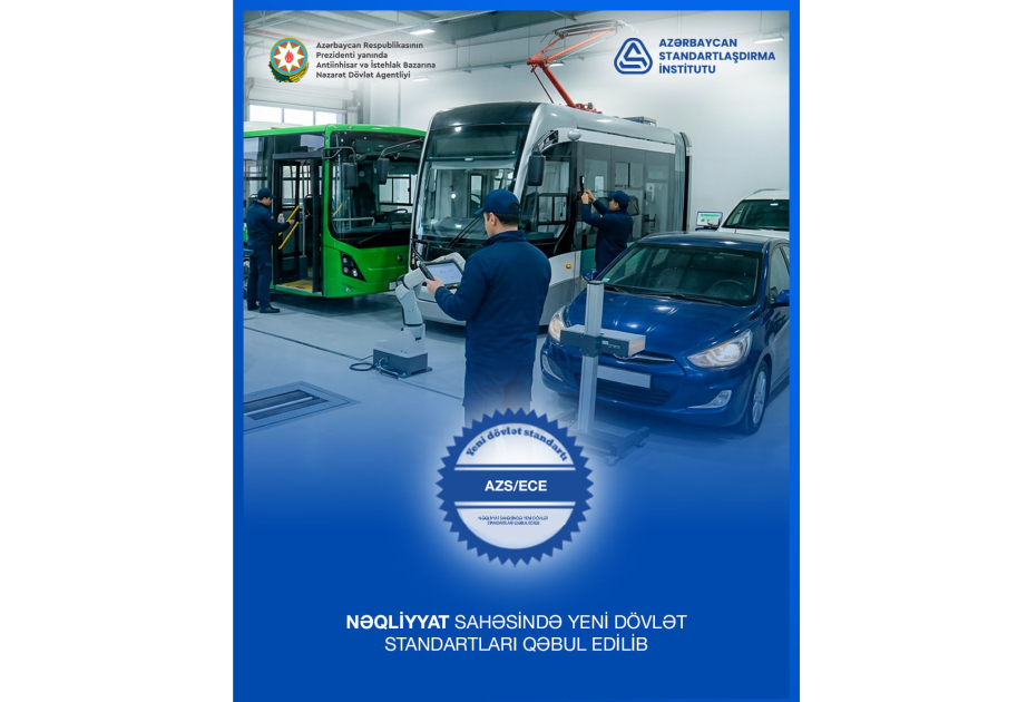 Azərbaycanda nəqliyyat sahəsində yeni dövlət standartları qəbul edilib