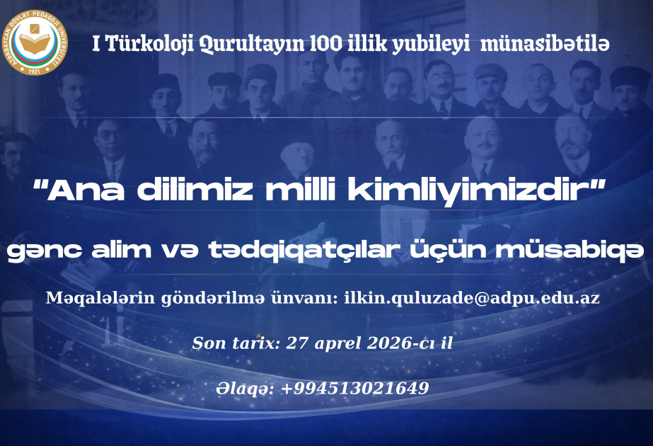 Pedaqoji Universitet “Ana dilimiz milli kimliyimizdir” adlı müsabiqə elan edir