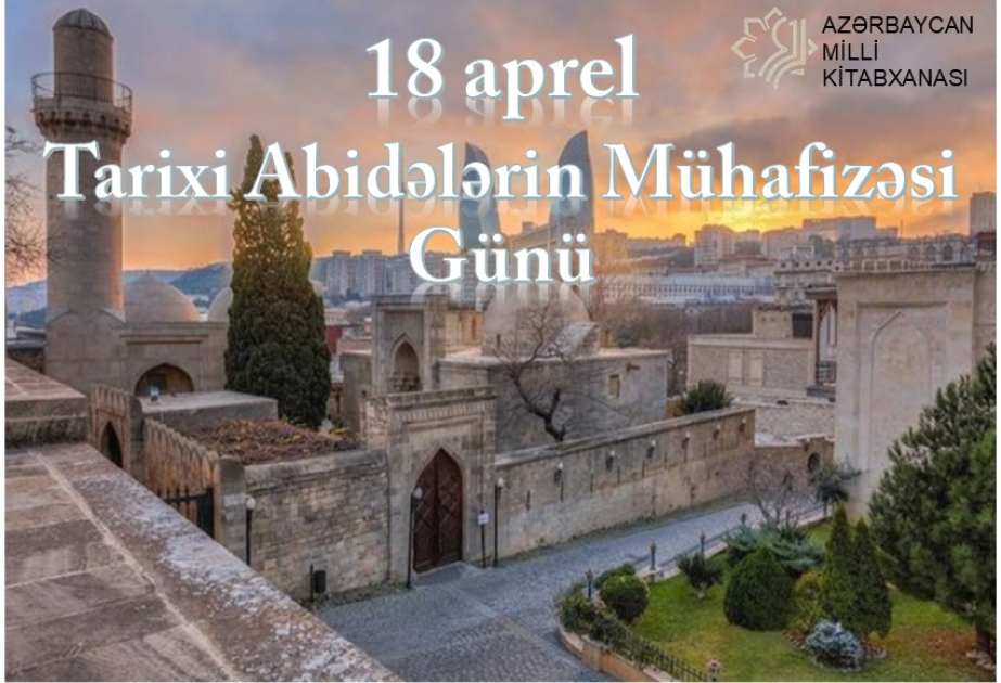 Milli Kitabxanada tarixi abidələrə həsr olunan virtual və ənənəvi sərgi açılıb