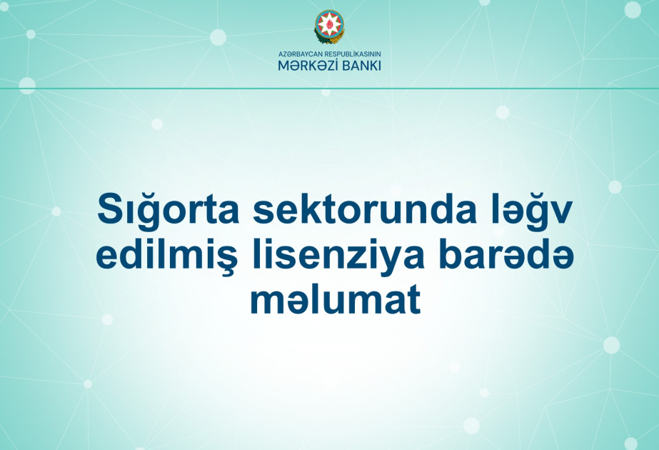 “AtaSığorta”nın lisenziyası ləğv edilib