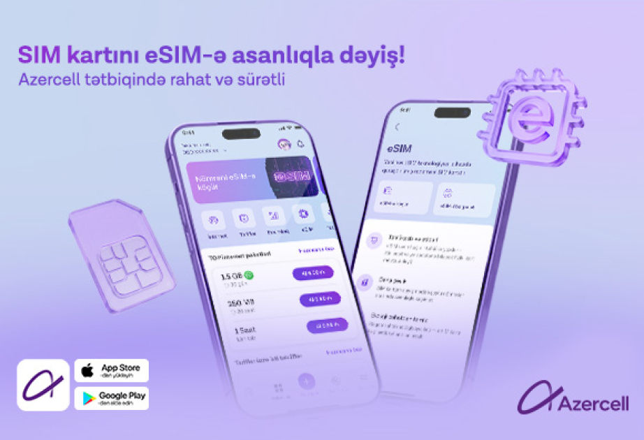 ®  Azercell цифровизирует процесс перехода на eSIM