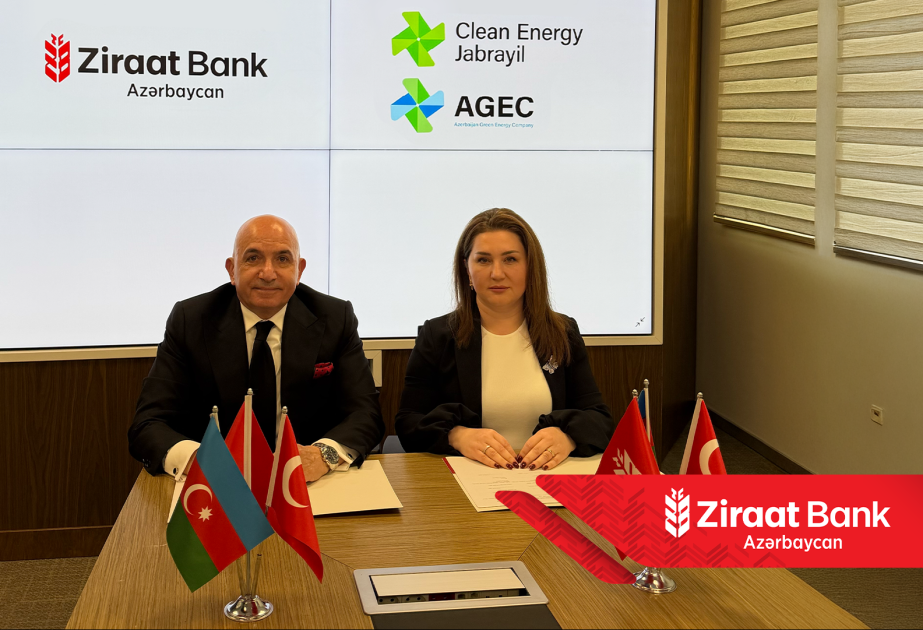 ® “Ziraat Bank Azərbaycan” bərpaolunan yaşıl enerji sahəsində iri layihə maliyyələşdirilməsini həyata keçirir