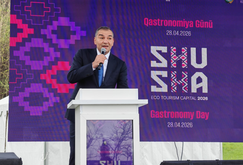 Fuad Naghiyev: Azerbaijan enjoys great potential for development of gastrotourism