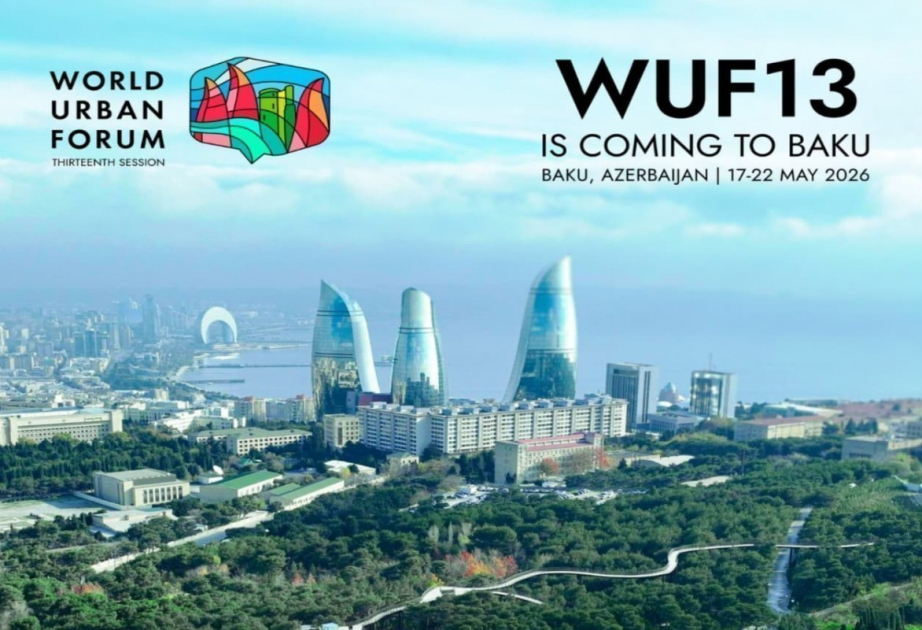 WUF13 prinsipləri və Azərbaycanın yanaşması: milli təcrübədən qlobal  nümunəyə - AZƏRTAC