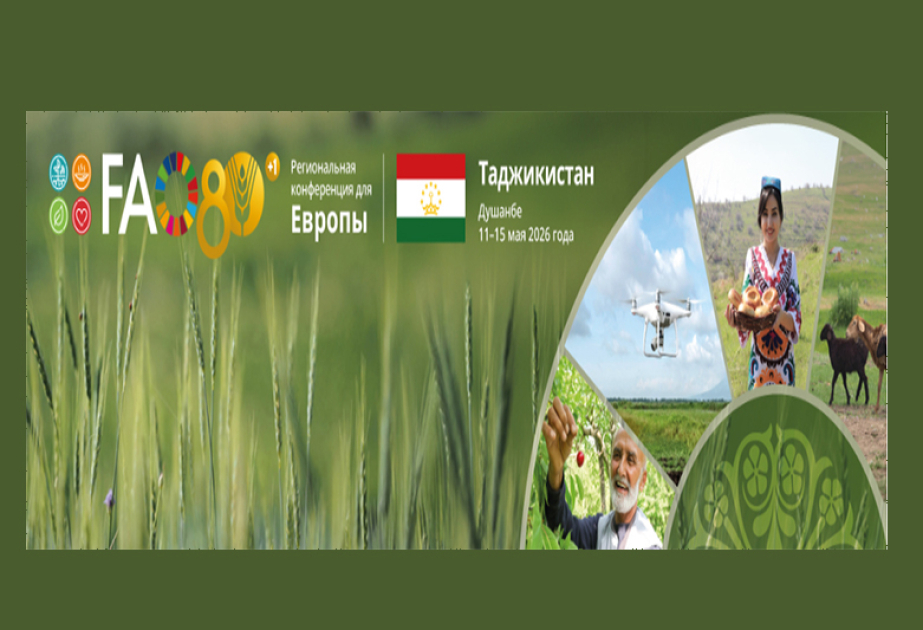 FAO-nun Regional Konfransı Mərkəzi Asıyada ilk dəfə Düşənbədə təşkil olunacaq