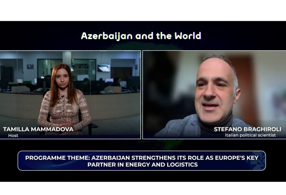 "Azerbaijan and the World": Baku strengthens its role as Europe's key partner in energy and logistics VIDEO
