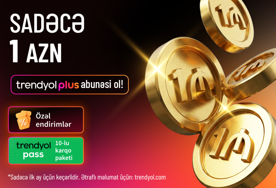 ® Trendyol Plus в Азербайджане: 10 бесплатных доставок и эксклюзивные скидки