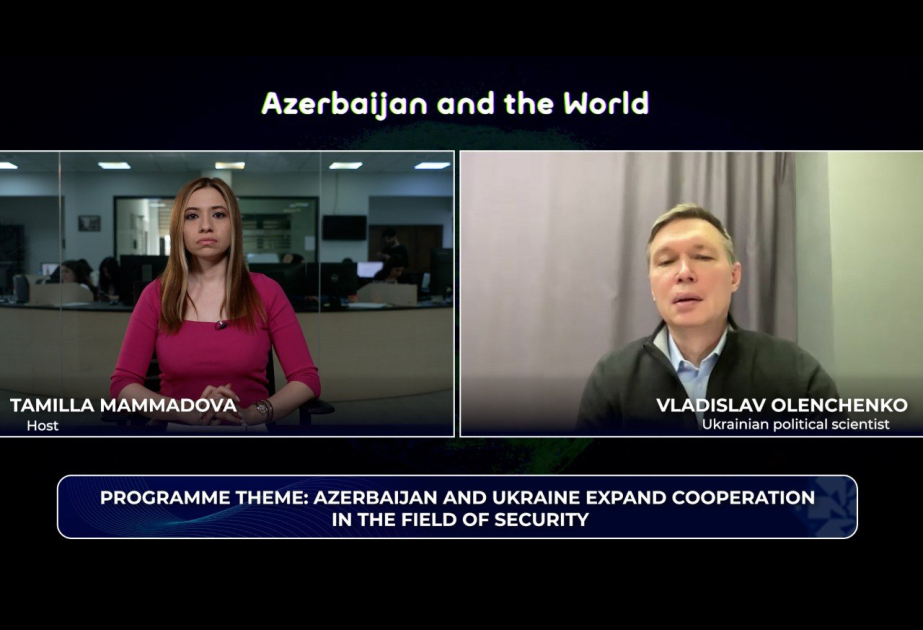 "Azerbaijan and the World": Baku and Kyiv expand security cooperation VIDEO