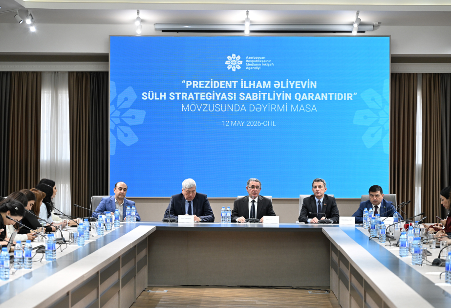 MEDİA-da dəyirmi masa: “Prezident İlham Əliyevin sülh strategiyası sabitliyin qarantıdır”
