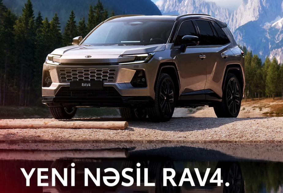 ®  Tamamilə yeni RAV4 – Hər macərada daha möhkəm və daha rahat