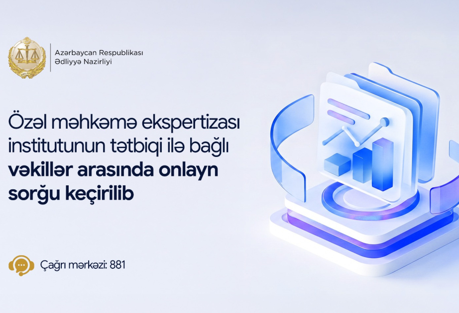 Sorğu: Vəkillər özəl məhkəmə ekspertizası institutunun tətbiqinin müsbət təsirlərə səbəb ola biləcəyini ehtimal edirlər