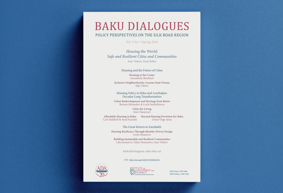 IDD releases spring 2026 edition of Baku Dialogues