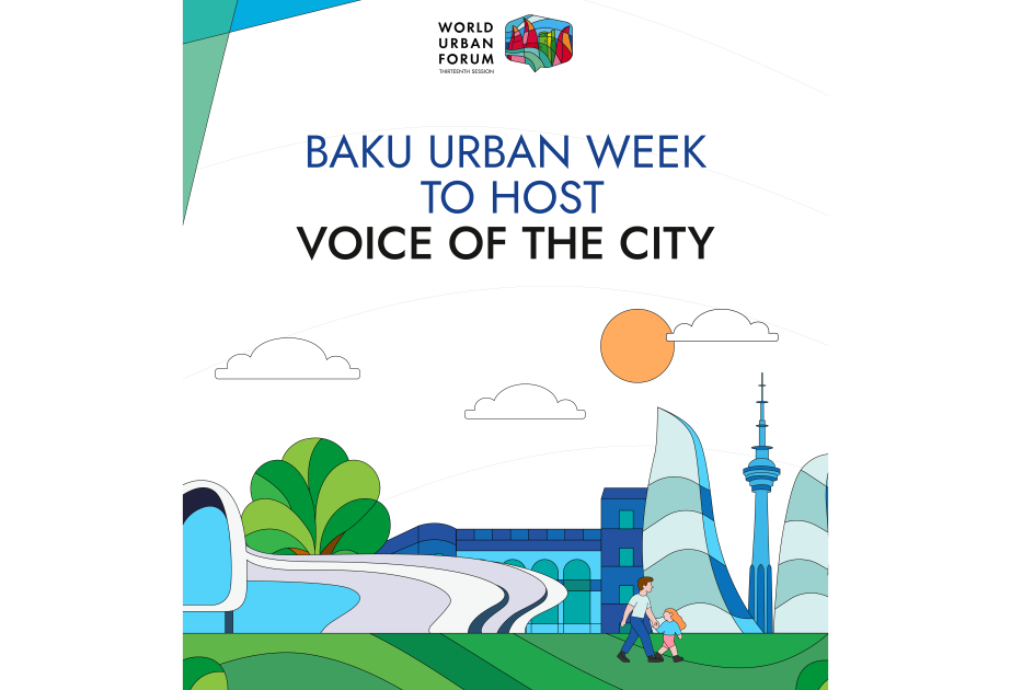 Baku Urban Week to host Voice of the City