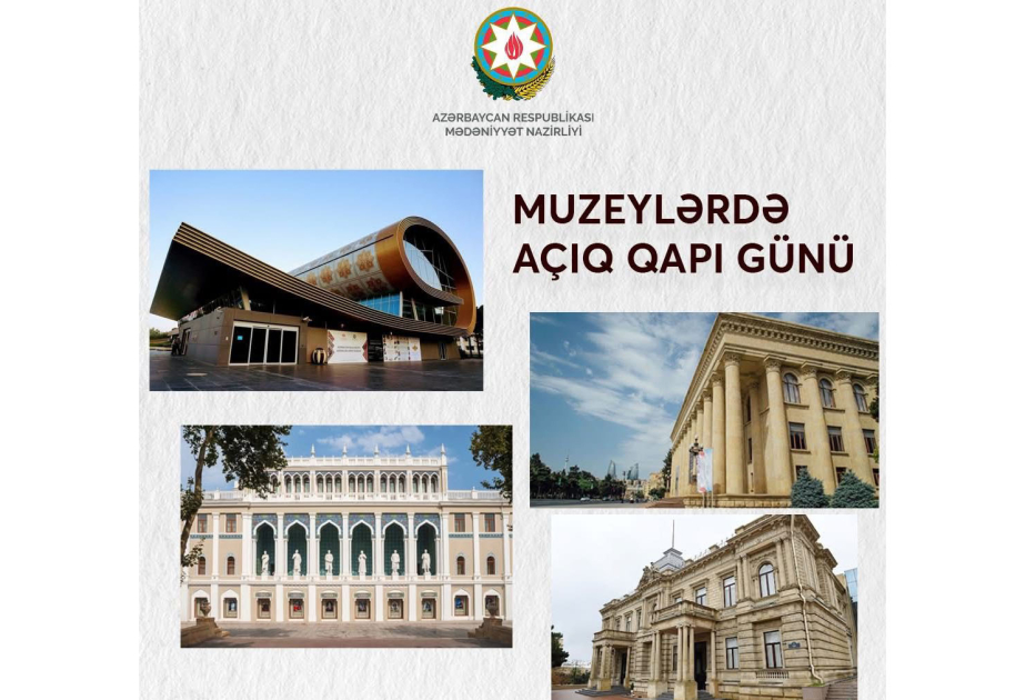 Muzeylərdə "Açıq qapı" günü elan olunur