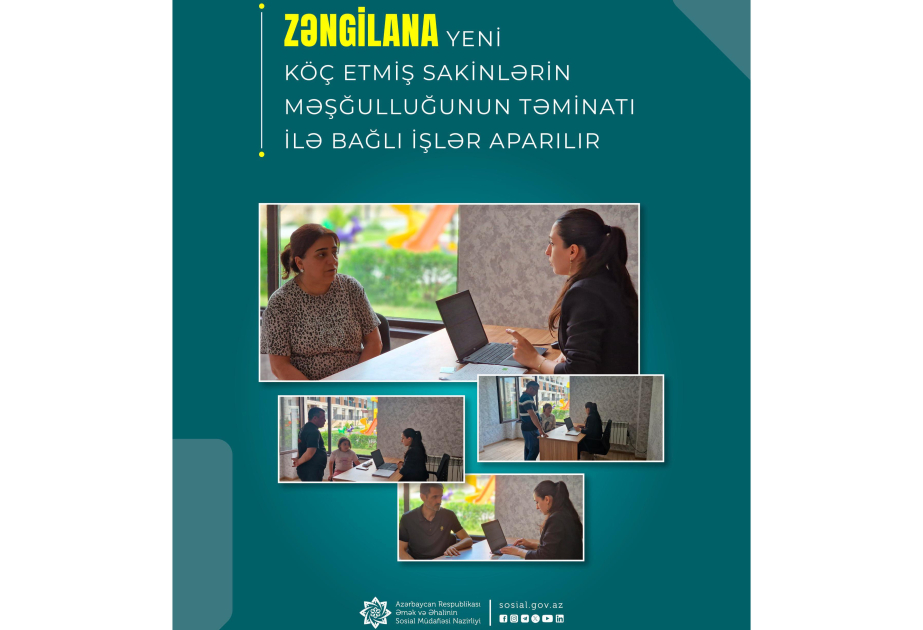 Zəngilana yeni köçmüş sakinlərin məşğulluğunun təminatı ilə bağlı işlər aparılır