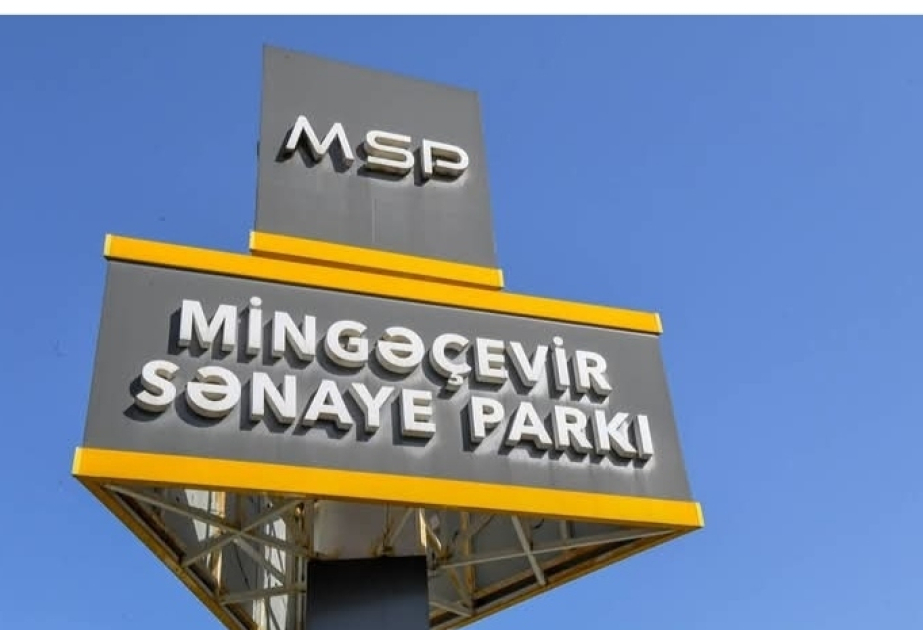 Birinci rübdə Mingəçevir Sənaye Parkında ixrac 78 faizdən çox artıb