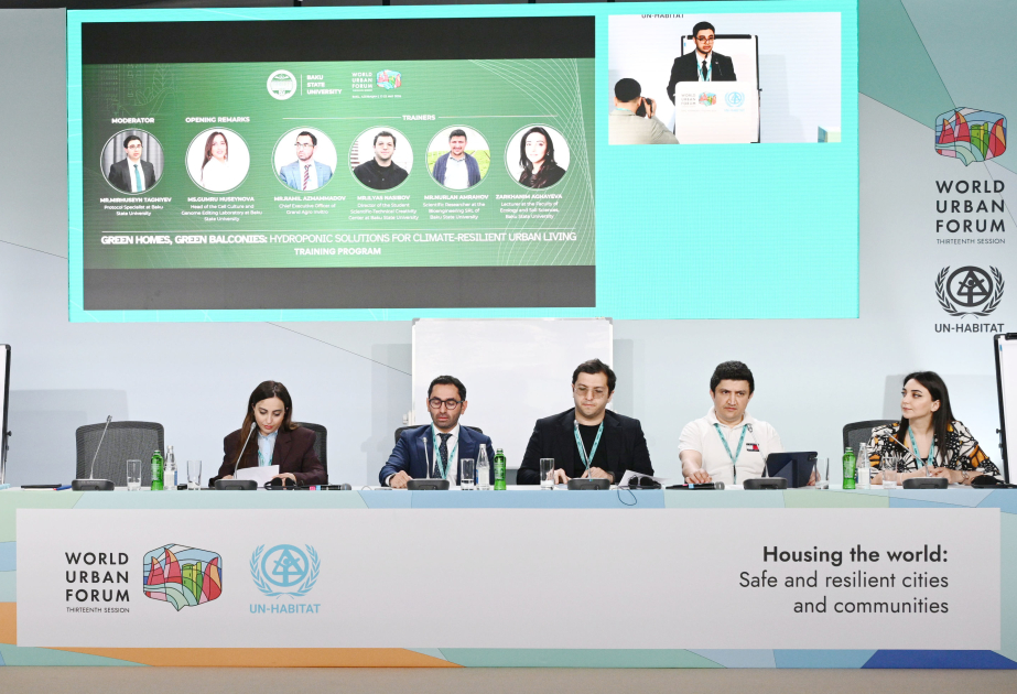 WUF13-də “Yaşıl evlər, yaşıl eyvanlar: İqlimə dayanıqlı şəhərlər üçün hidroponik həllər” adlı xüsusi təlim sessiyası