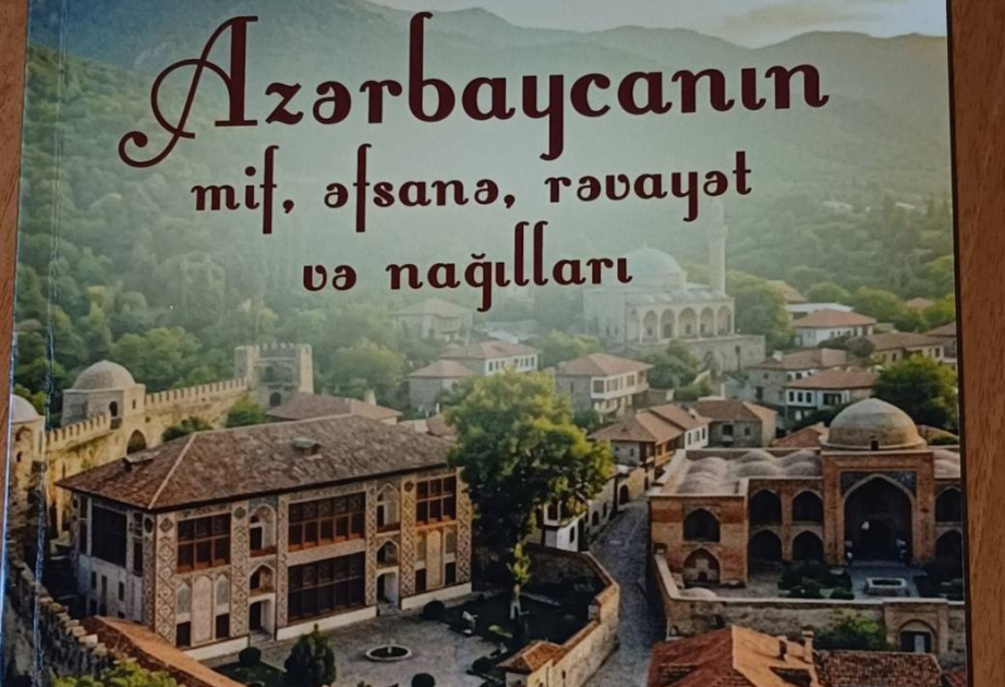 Şəki folkloruna dair yeni kitab işıq üzü görüb
