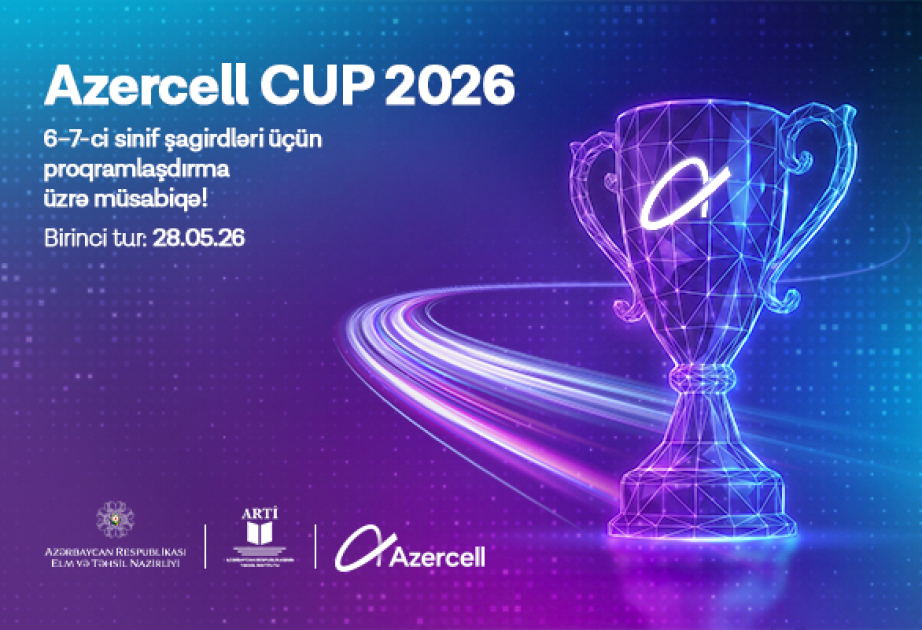 ® “Azercell CUP 2026” müsabiqəsinə start verilir
