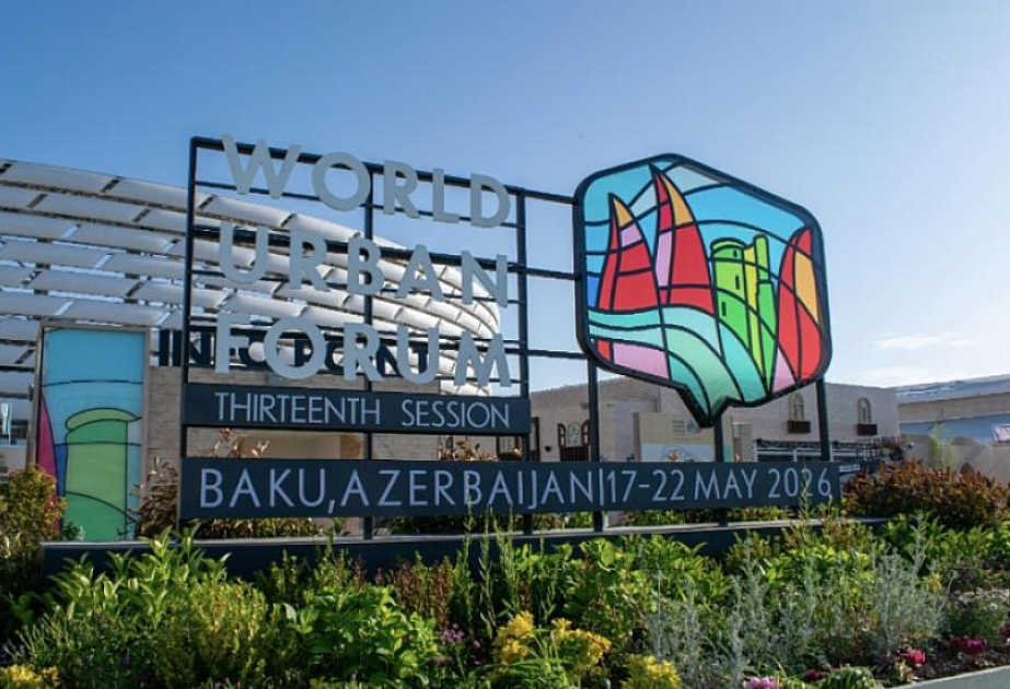 WUF13 Azərbaycanın beynəlxalq imicini gücləndirən strateji platforma kimi yadda qalacaq -  ŞƏRH
