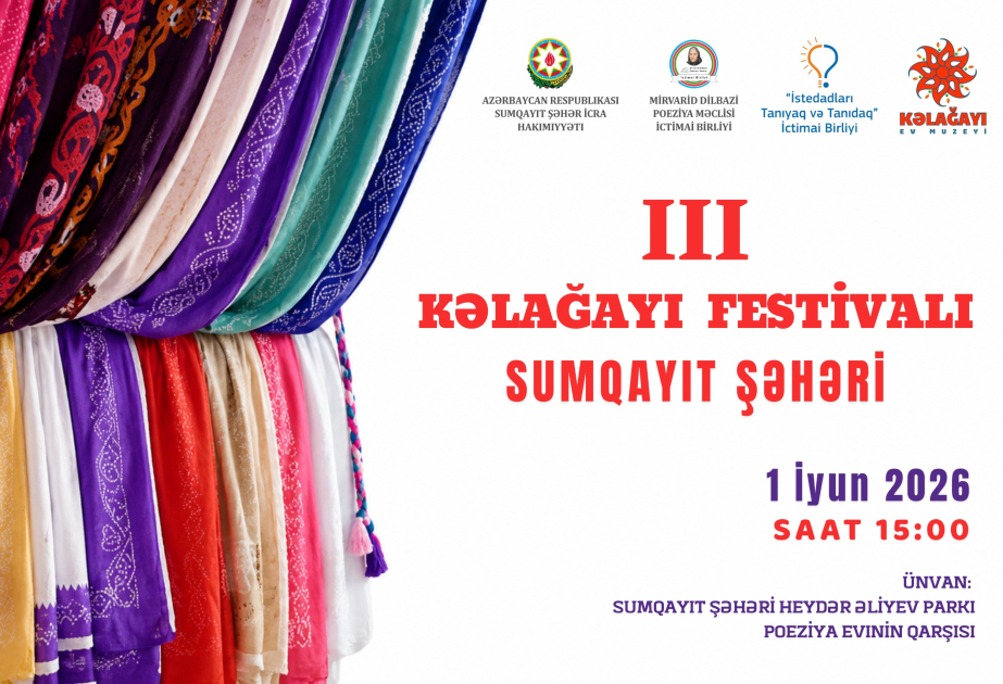 Üçüncü Kəlağayı Festivalının növbəti ünvanı - Sumqayıt şəhəri