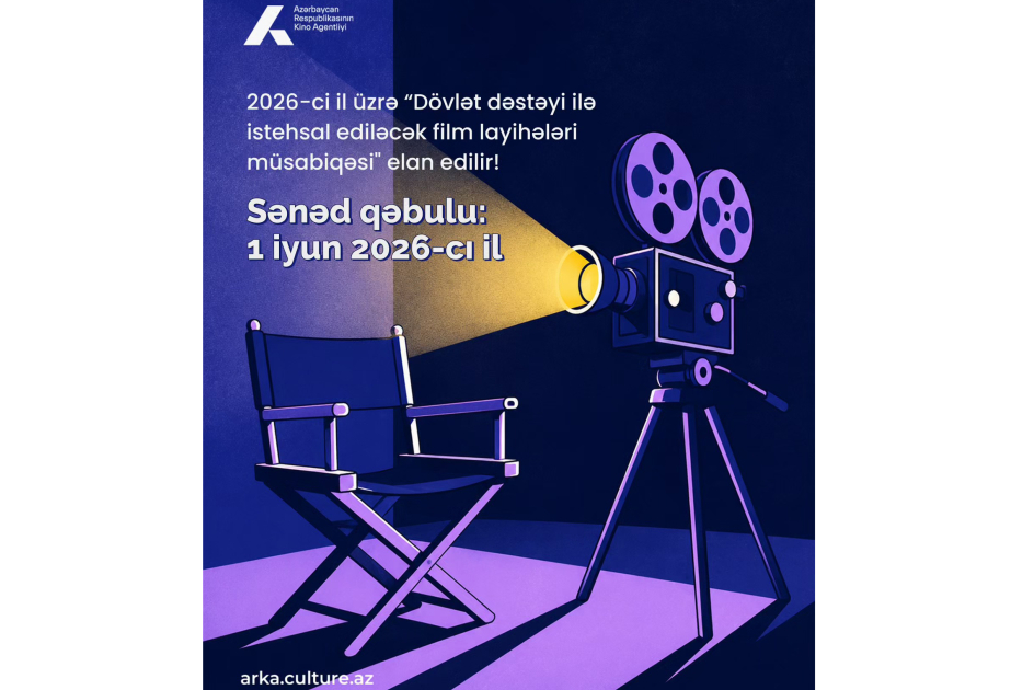 ARKA 2026-cı il üzrə film layihələri müsabiqəsi elan edib