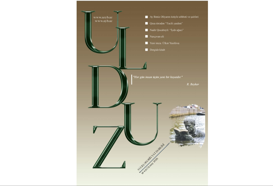 “Ulduz” jurnalının yeni nömrəsində...