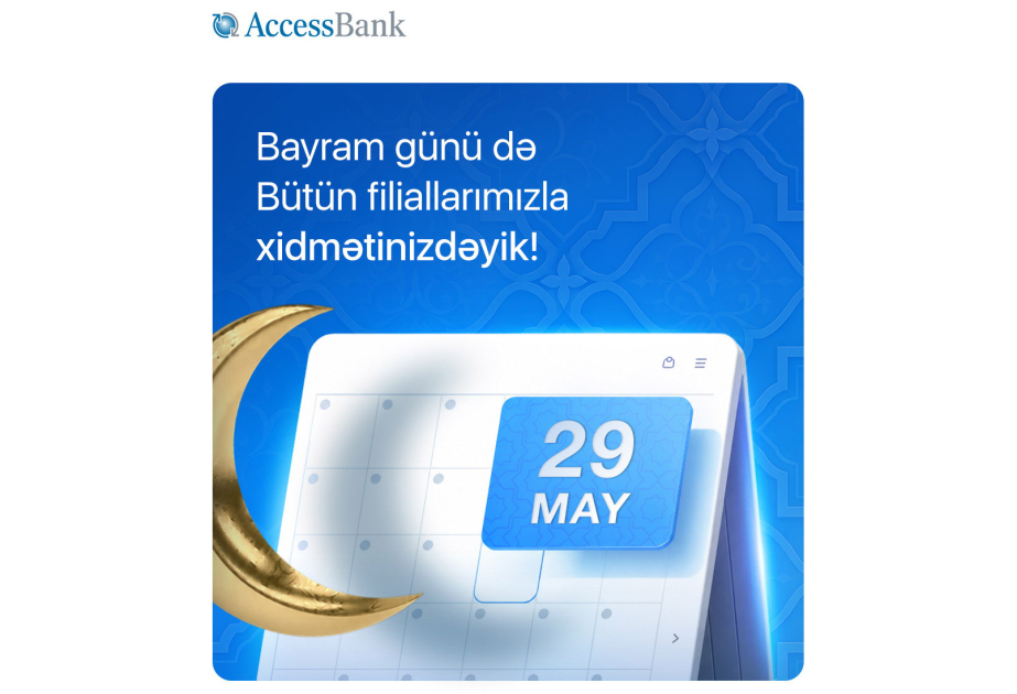 “AccessBank” qeyri-iş günündə müştərilərinə xidmət göstərəcək