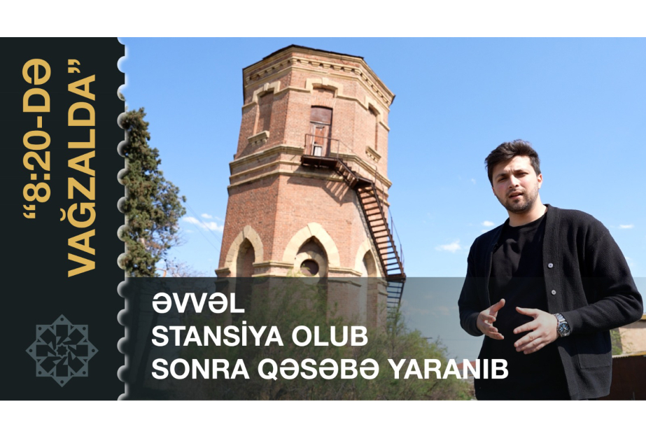 Sanatoriyaya getmək istəyənlər bu stansiyadan keçir - “8:20-də Vağzalda”