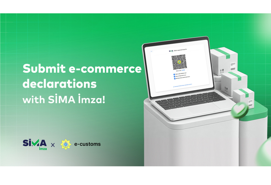 The most convenient way to declare customs parcels: “SİMA İmza”
