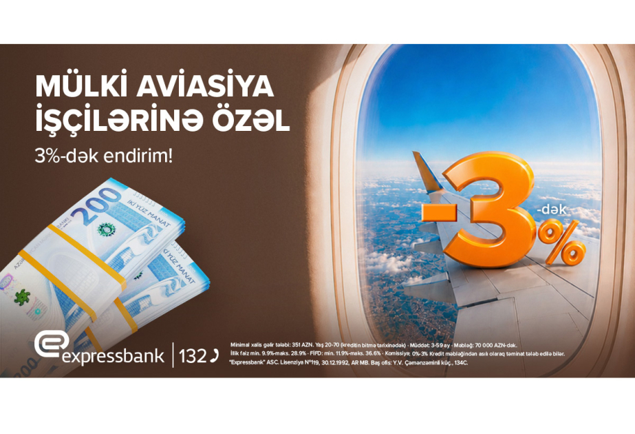 ® Mülki Aviasiya işçilərinə özəl kredit təklifi