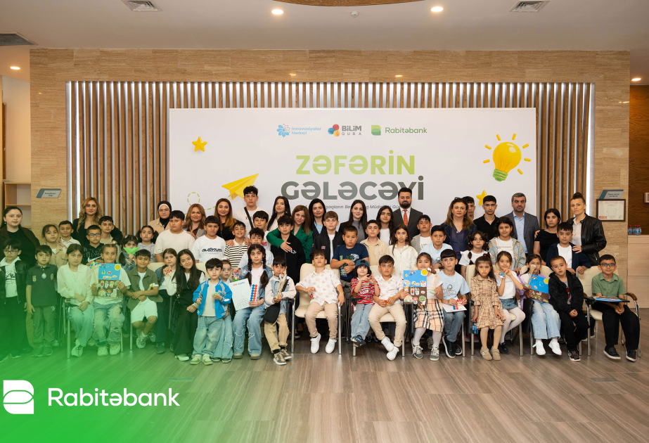 ®  “Rabitəbank” və İnnovasiyalar Mərkəzi şəhid övladları üçün “Zəfərin gələcəyi” layihəsini həyata keçirib