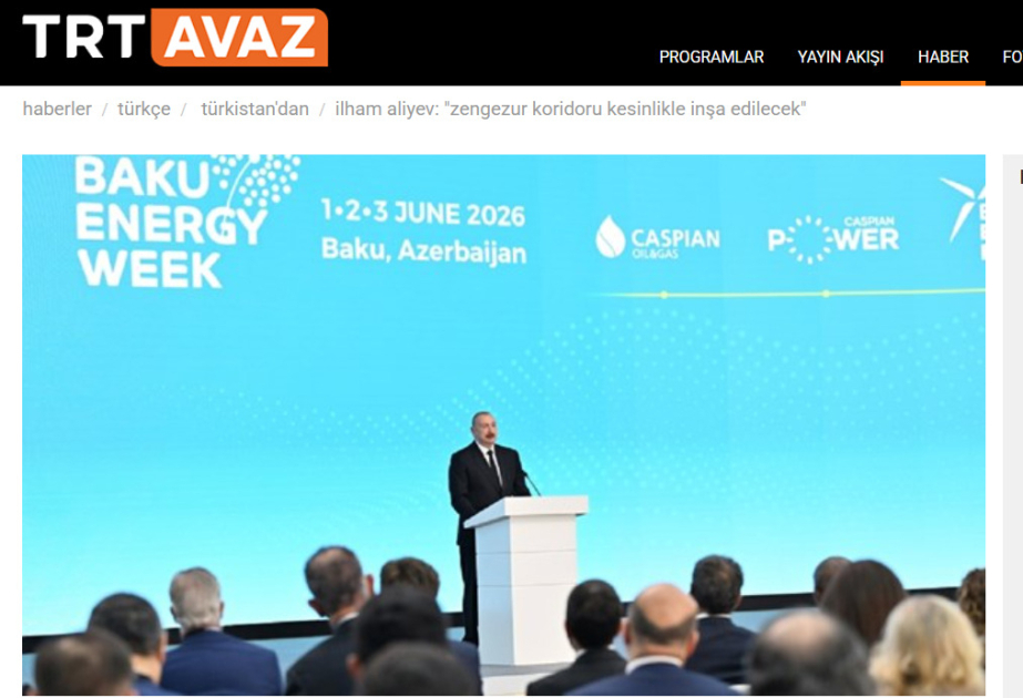 “Bakı Enerji Həftəsi” Türkiyə mediasının diqqət mərkəzindədir