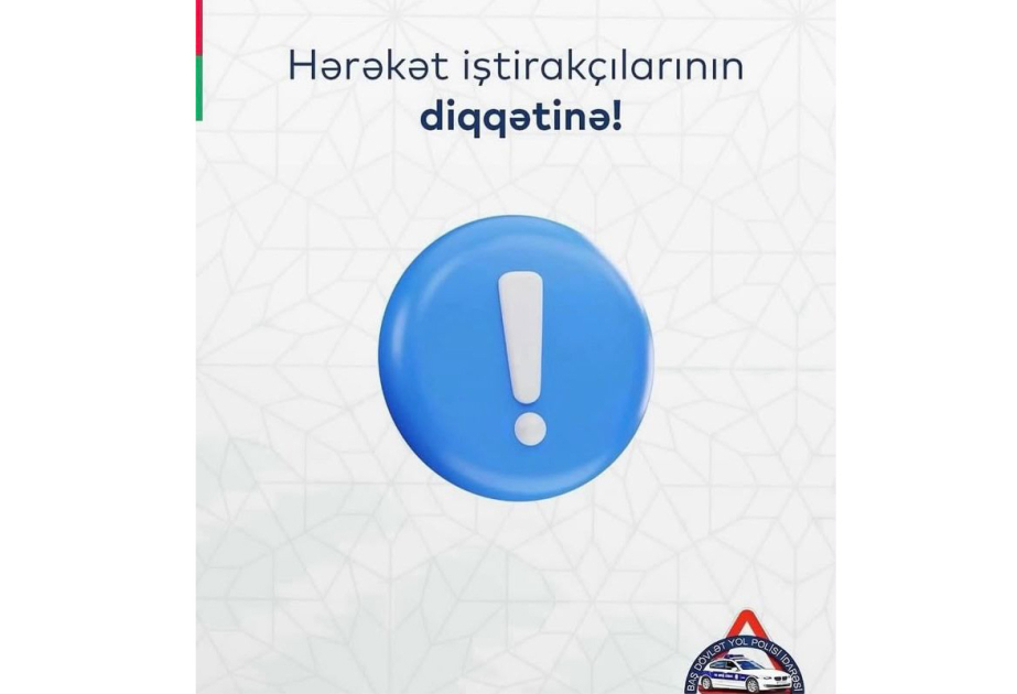 BDYPİ küləkli hava ilə bağlı yol hərəkəti iştirakçılarına müraciət edib