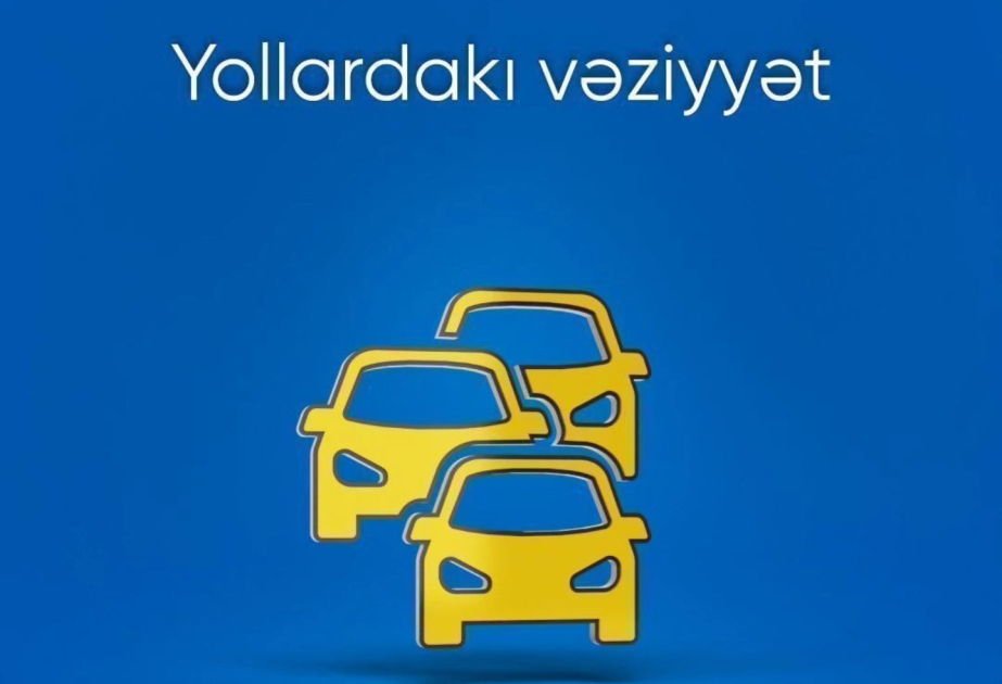 Paytaxtda bəzi yollarda nəqliyyatın hərəkətində sıxlıq müşahidə olunur