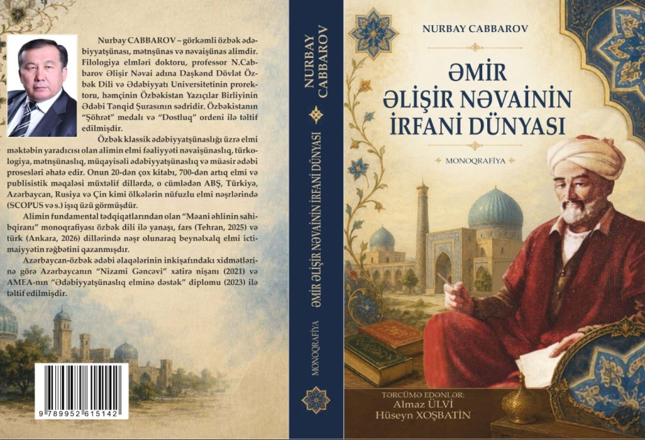 Bakıda “Əmir Əlişir Nəvainin irfani dünyası” monoqrafiyası işıq üzü görüb