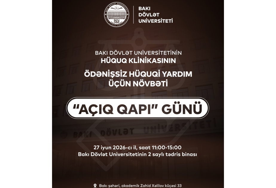 BDU-da növbəti “Açıq qapı” günü: vətəndaşlara pulsuz hüquqi məsləhət veriləcək