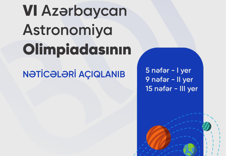 Объявлены результаты VI Азербайджанской астрономической олимпиады
