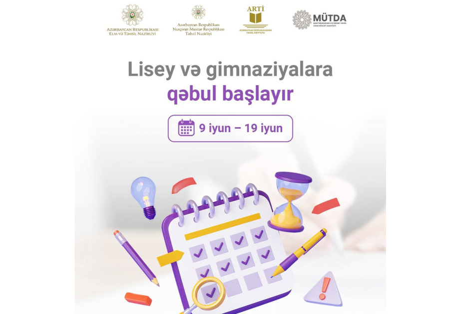 Naxçıvanda lisey və gimnaziyaların 7-ci sinfinə şagird qəbulu başlayır