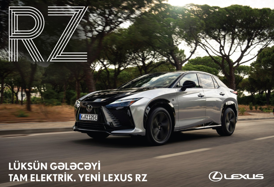 ®  “Lexus RZ” – Elektrikli lüksün yeni erası