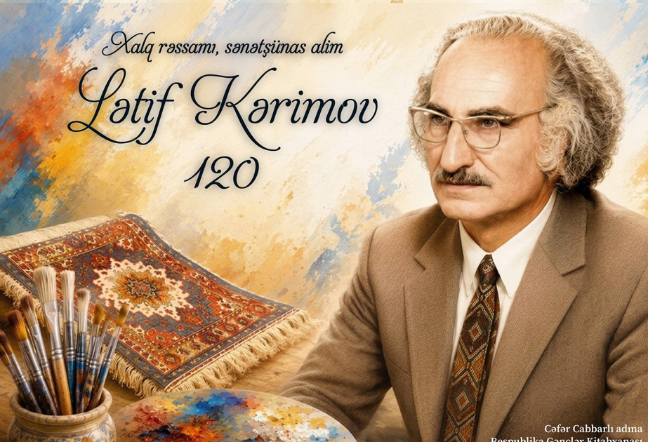 Xalq rəssamı Lətif Kərimovun irsinə həsr olunan innovativ təqdimat hazırlanıb