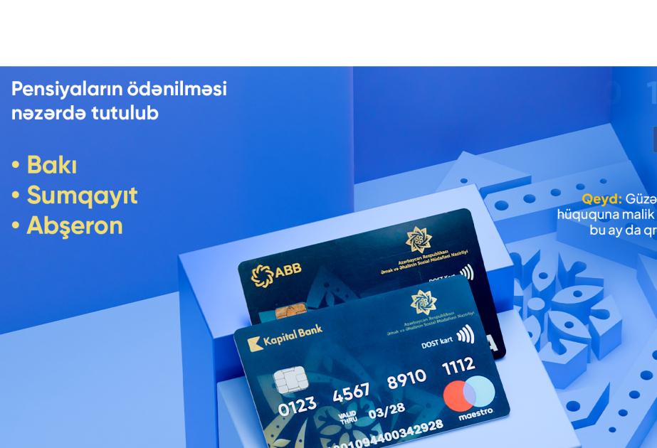 Bakı, Sumqayıt və Abşeron üzrə bu ayın pensiyaları sabah ödəniləcək