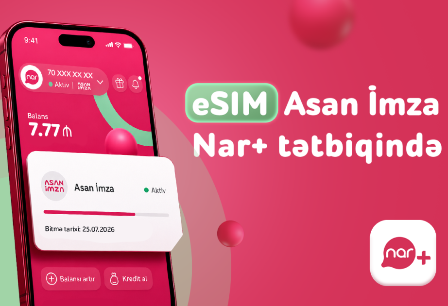 ® Для абонентов Nar запущена услуга Asan İmza на eSIM-номерах