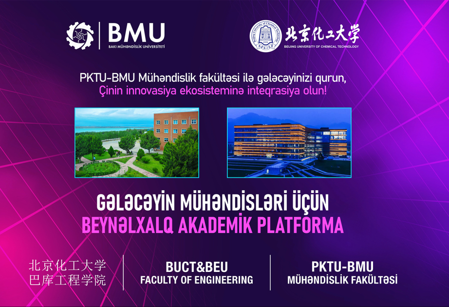 BMU və Çinin Pekin Kimya Texnologiya Universiteti birgə fakültə təsis etdi