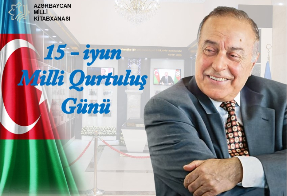 Milli Kitabxanada “15 iyun – Milli Qurtuluş Günü” adlı virtual sərgi istifadəçilərə təqdim olunub
