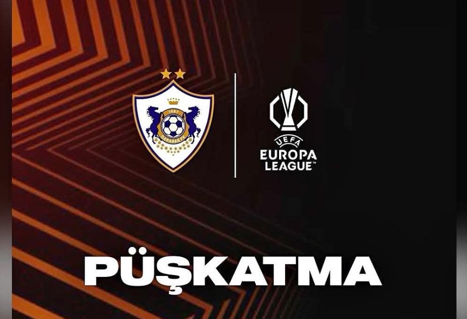 “Qarabağ”ın Avropa Liqasındakı ilk rəqibi müəyyənləşib