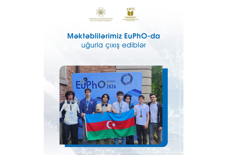 Azərbaycan məktəbliləri beynəlxalq fizika olimpiadasında uğurla çıxış ediblər