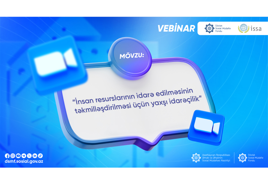 Sosial təminat qurumlarında insan resurslarının idarəolunmasının təkmilləşdirilməsi barədə məlumat verilib