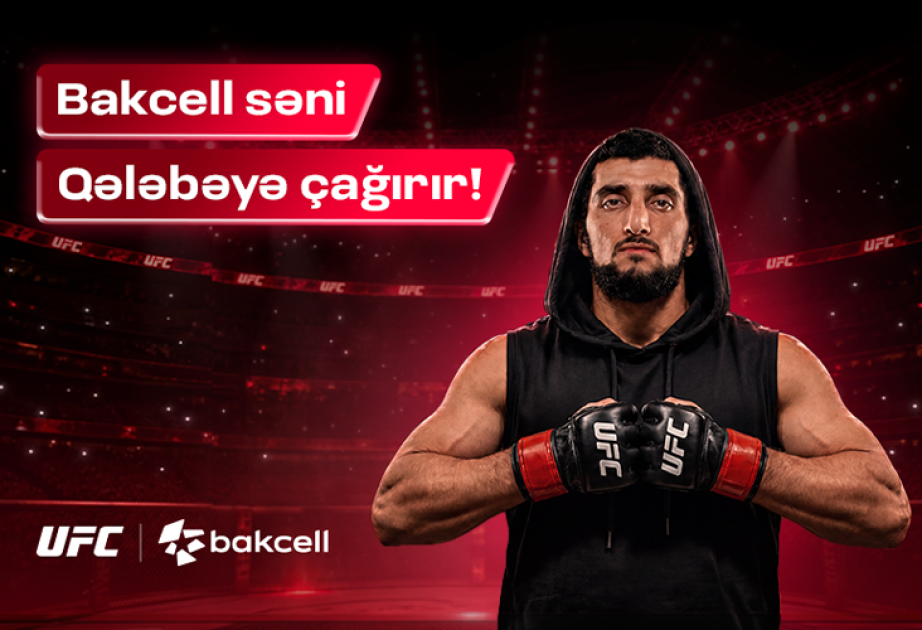 ® “Bakcell” UFC Baku tədbirinin əsas tərəfdaşıdır